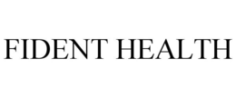 FIDENT HEALTH trademark