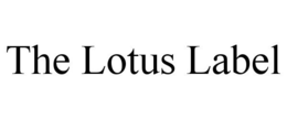 THE LOTUS LABEL trademark