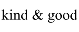 KIND & GOOD trademark