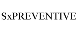 SXPREVENTIVE trademark