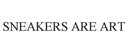 SNEAKERS ARE ART trademark