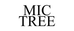 MIC TREE trademark