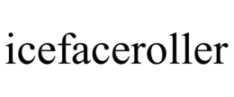 ICEFACEROLLER trademark
