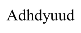 ADHDYUUD trademark