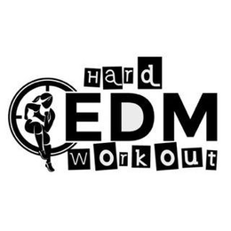 HARD EDM WORKOUT trademark