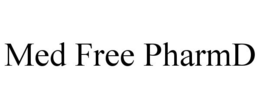 MED FREE PHARMD trademark