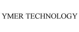 YMER TECHNOLOGY trademark