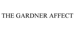 THE GARDNER AFFECT trademark