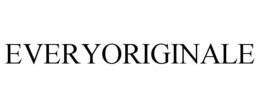 EVERYORIGINALE trademark