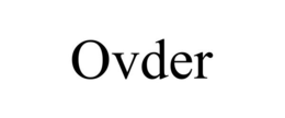 OVDER trademark