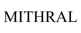MITHRAL trademark