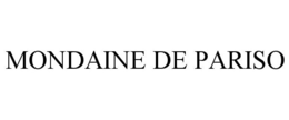 MONDAINE DE PARISO trademark