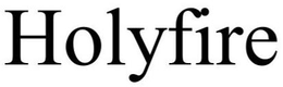HOLYFIRE trademark