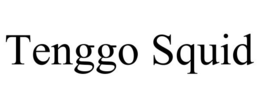 TENGGO SQUID trademark