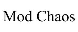 MOD CHAOS trademark
