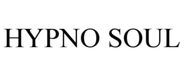 HYPNO SOUL trademark
