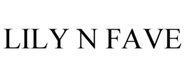 LILY N FAVE trademark