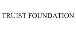TRUIST FOUNDATION trademark