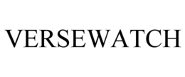 VERSEWATCH trademark