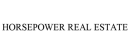 HORSEPOWER REAL ESTATE trademark