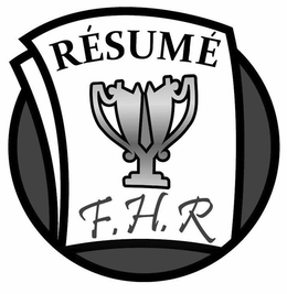 RÉSUMÉ F.H.R trademark