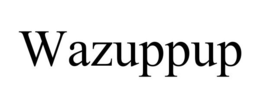 WAZUPPUP trademark