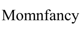 MOMNFANCY trademark