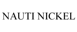 NAUTI NICKEL trademark