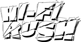 HI-FI RUSH trademark