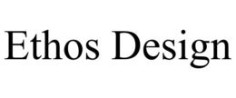 ETHOS DESIGN trademark