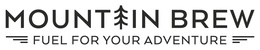 MOUNTAIN BREW FUEL FOR YOUR ADVENTURE trademark