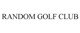 RANDOM GOLF CLUB trademark