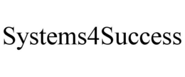 SYSTEMS4SUCCESS trademark