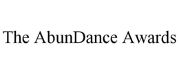 ABUNDANCE AWARDS trademark