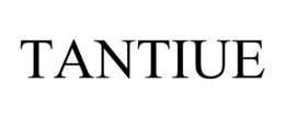 TANTIUE trademark