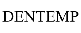 DENTEMP trademark