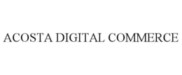 ACOSTA DIGITAL COMMERCE trademark