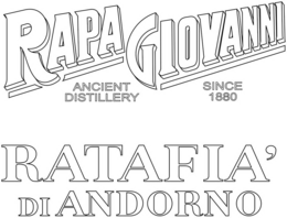 RAPA GIOVANNI ANCIENT DISTILLERY SINCE 1880 RATAFIA' DI ANDORNO trademark