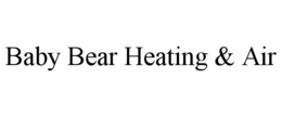 BABY BEAR HEATING & AIR trademark
