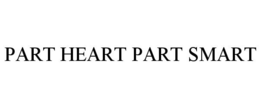 PART HEART PART SMART trademark