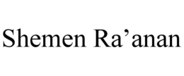 SHEMEN RA'ANAN trademark