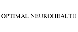 OPTIMAL NEUROHEALTH trademark