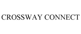 CROSSWAY CONNECT trademark