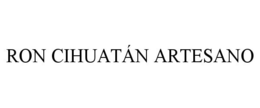 RON CIHUATÁN ARTESANO trademark