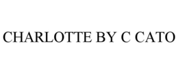 CHARLOTTE BY C CATO trademark