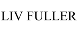 LIV FULLER trademark