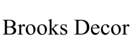 BROOKS DECOR trademark