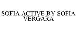 SOFIA ACTIVE BY SOFIA VERGARA trademark