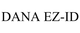 DANA EZ-ID trademark