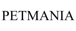 PETMANIA trademark